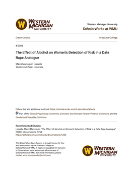 The Effect of Alcohol on Womenâ•Žs Detection of Risk in a Date Rape Analogue