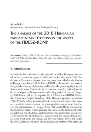 The Analysis of the 2018 Hungarian Parliamentary Elections in the Aspect of the FIDESZ-KDNP