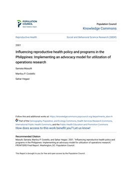 Influencing Reproductive Health Policy and Programs in the Philippines: Implementing an Advocacy Model for Utilization of Operations Research