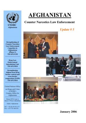 Afghanistan: Counter Narcotics Law Enforcement