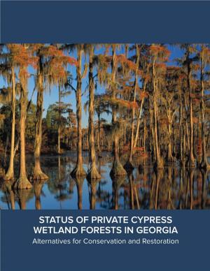 Status of Private Cypress Wetland Forests in Georgia