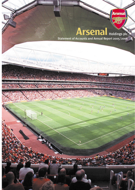 Arsenal Holdings Plc Financial Highlights Directors, Officers and Advisers