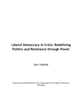 Liberal Democracy in Crisis: Redefining Politics and Resistance Through Power