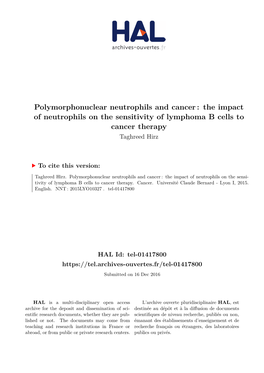 The Impact of Neutrophils on the Sensitivity of Lymphoma B Cells to Cancer Therapy Taghreed Hirz