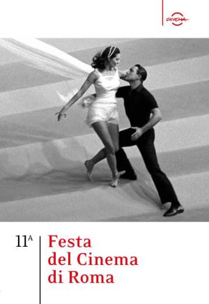 Festa Del Cinema Di Roma FESTA DEL CINEMA DI ROMA 13/23 OTTOBRE 2016