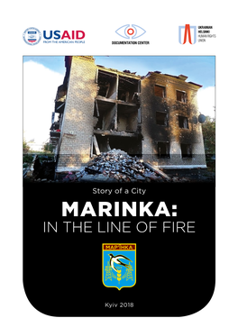 Marinka: in the Line of Fire