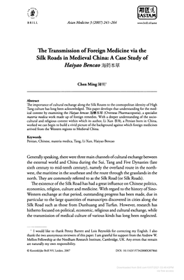 The Transmission of Foreign Medicine Via the Silk Roads in Medieval China: a Case Study of Haiyao Bencao 5Ei{J*1\I
