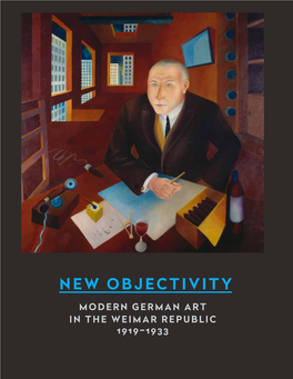 New Objectivity: Modern German Art in the Weimar Republic, 1919–1933