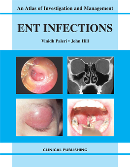 ENT Infections: an Atlas of Investigation and Management