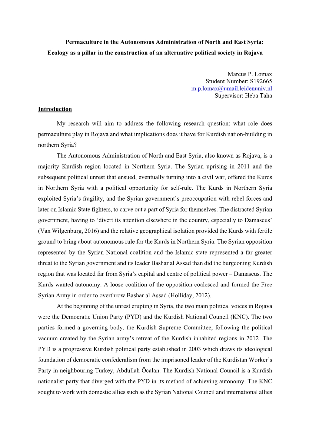 Permaculture in the Autonomous Administration of North and East Syria: Ecology As a Pillar in the Construction of an Alternative Political Society in Rojava