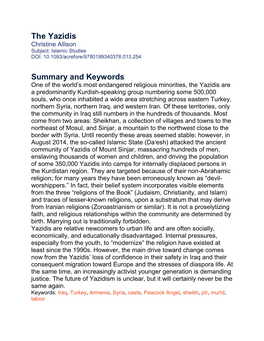 The Yazidis Christine Allison Subject: Islamic Studies DOI: 10.1093/Acrefore/9780199340378.013.254