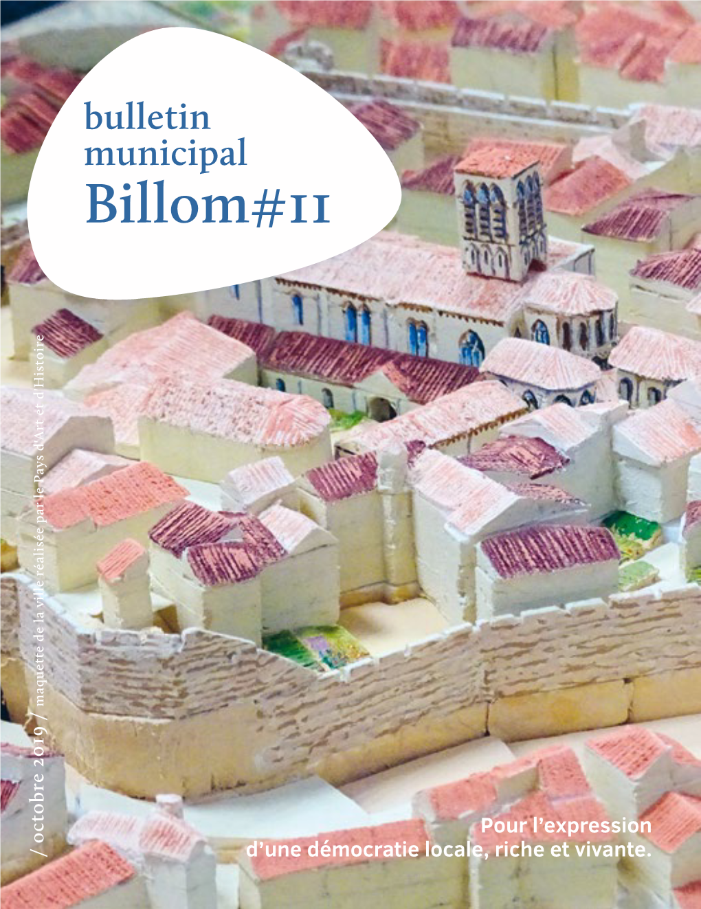 Billom#11 Maquette De La Ville Réalisée Par Le Pays D'art Et D'histoire D'art Pays Par Le Réalisée De La Ville Maquette