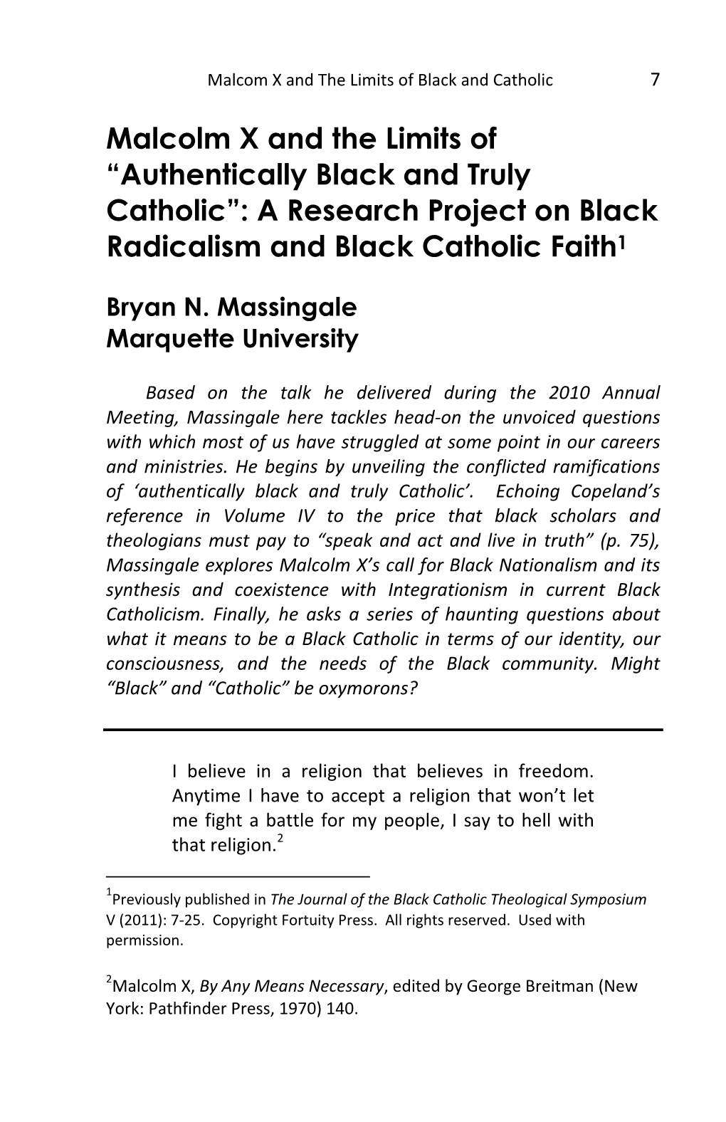 Malcolm X and the Limits of “Authentically Black and Truly Catholic”: a Research Project on Black Radicalism and Black Catholic Faith1