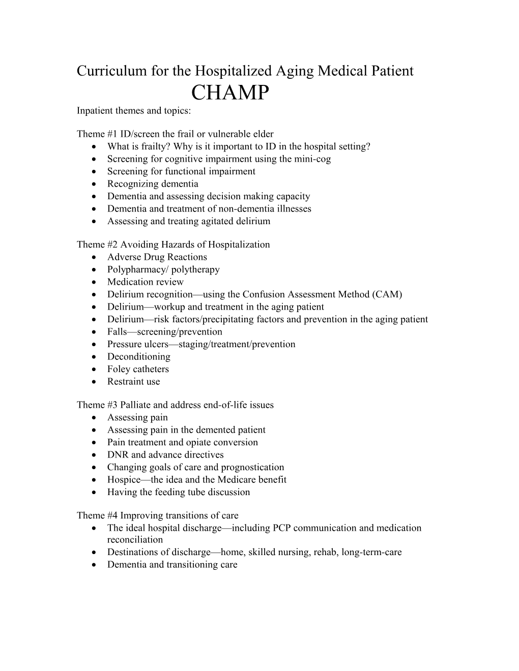 Curriculum for the Hospitalized Aging Medical Patient