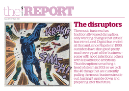 The Disruptors the Music Business Has Traditionally Feared Disruption, Only Wanting Changes That It Itself Has Introduced