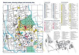 Oxford Centre, Showing Colleges and University Sites Colleges and Halls University Departments 1 All Souls (Research)