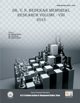 Dr. V. N. Bedekar Memorial Research Volume - VIII 2013