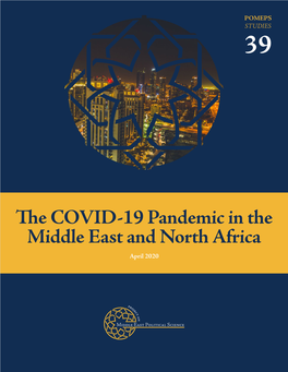 The COVID-19 Pandemic in the Middle East and North Africa April 2020 Contents