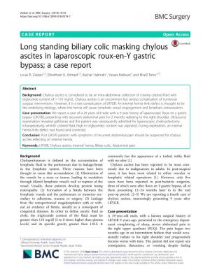 Long Standing Biliary Colic Masking Chylous Ascites in Laparoscopic Roux-En-Y Gastric Bypass; a Case Report Louai R