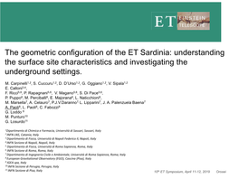The Geometric Configuration of the ET Sardinia: Understanding the Surface Site Characteristics and Investigating the Underground Settings