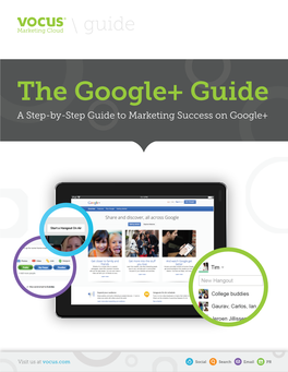 The Google+ Guide a Step-By-Step Guide to Marketing Success on Google+