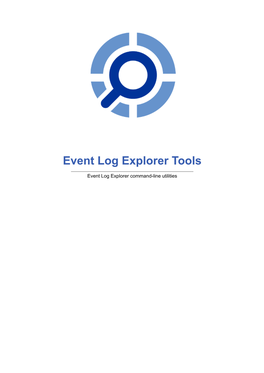 Event Log Explorer Tools
