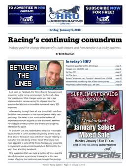 Racing?S Continuing Conundrum Making Positive Change That Benefits Both Bettors and Horsepeople Is a Tricky Business