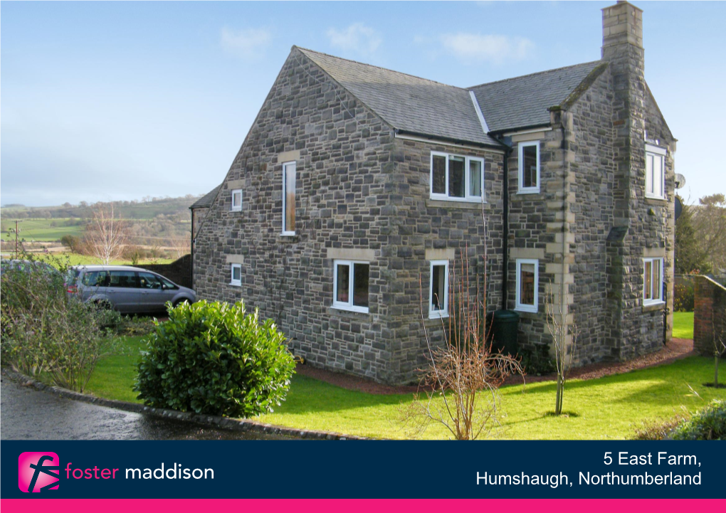 5 East Farm, Humshaugh, Northumberland