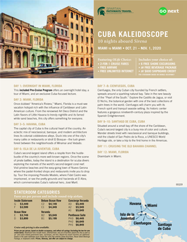 CUBA KALEIDOSCOPE 10 Nights Aboard Sirena