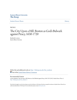 The City Upon a Hill: Boston As God's Bulwark Against Piracy, 1630-1720