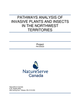 Pathways Analysis of Invasive Plants and Insects in the Northwest Territories