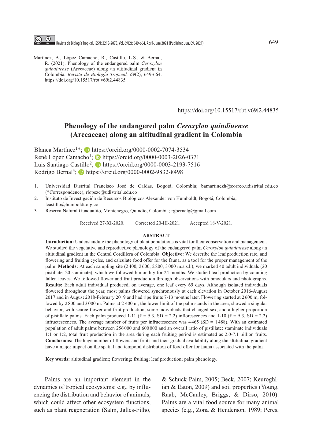 Phenology of the Endangered Palm Ceroxylon Quindiuense (Arecaceae) Along an Altitudinal Gradient in Colombia