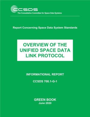 Overview of the Unified Space Data Link Protocol