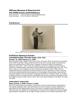 Exhibitions Press Information: (212) 570-3633 Or Pressoffice@Whitney.Org Public Information: (212) 570-3600 Or Whitney.Org