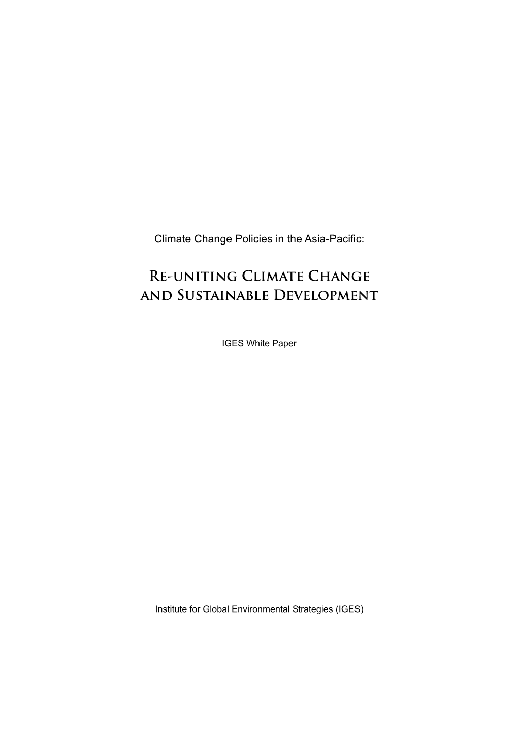 Re-Uniting Climate Change and Sustainable Development
