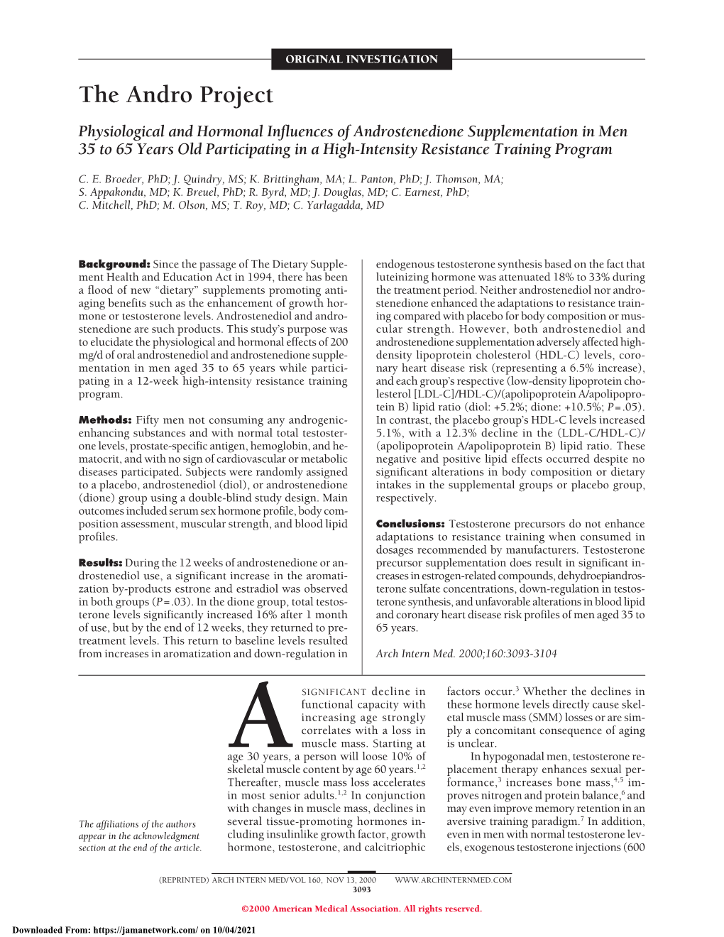 Physiological and Hormonal Influences of Androstenedione Supplementation in Men 35 to 65 Years Old Participating in a High-Intensity Resistance Training Program