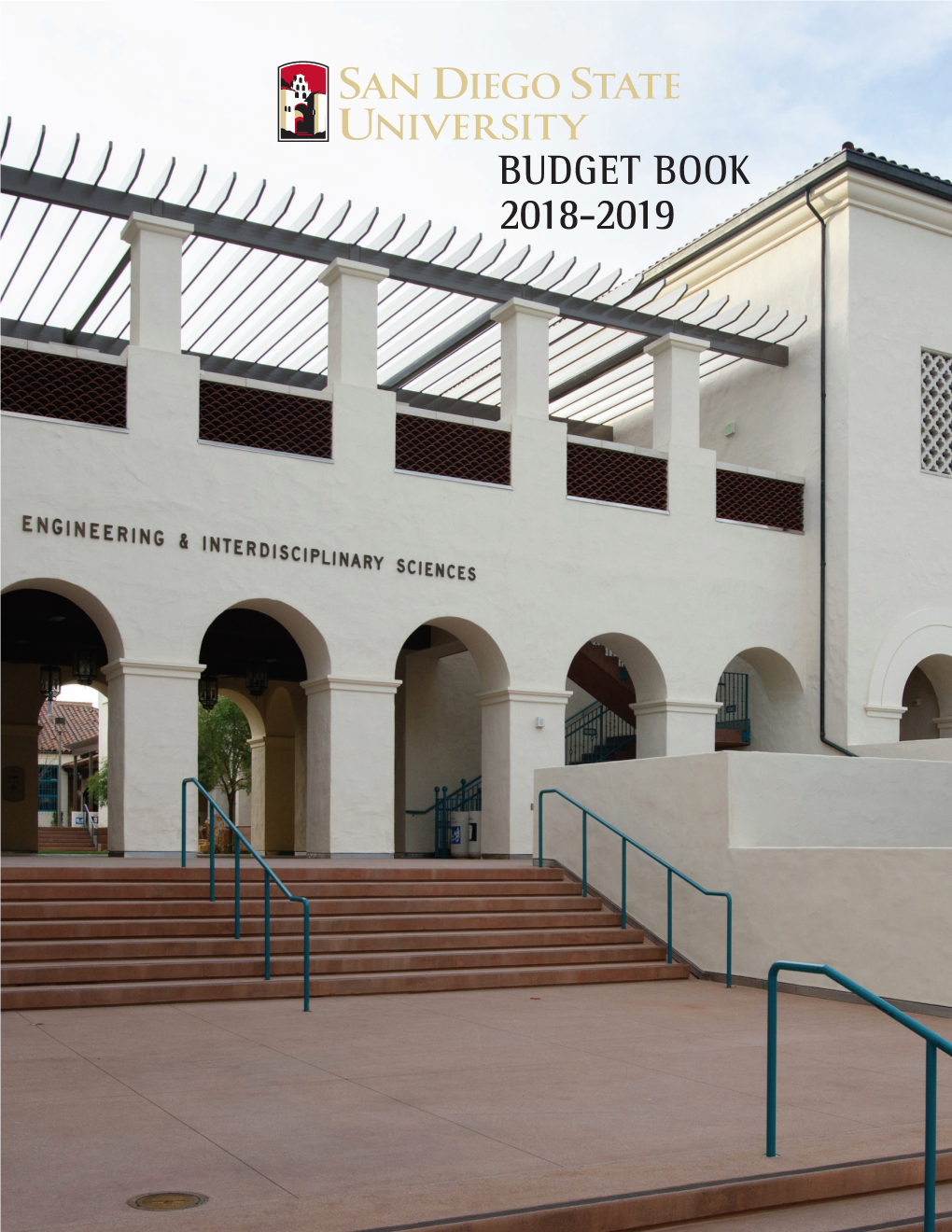 BUDGET BOOK 2018-2019 San Diego State University 2018/2019 Budget Table of Contents