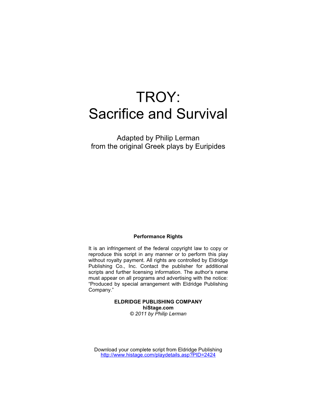TROY: Sacrifice and Survival