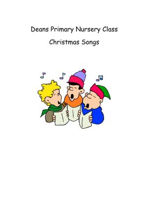 Deans Primary Nursery Class Christmas Songs
