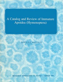 A Catalog and Review of Immature Apoidea (Hymenoptera)