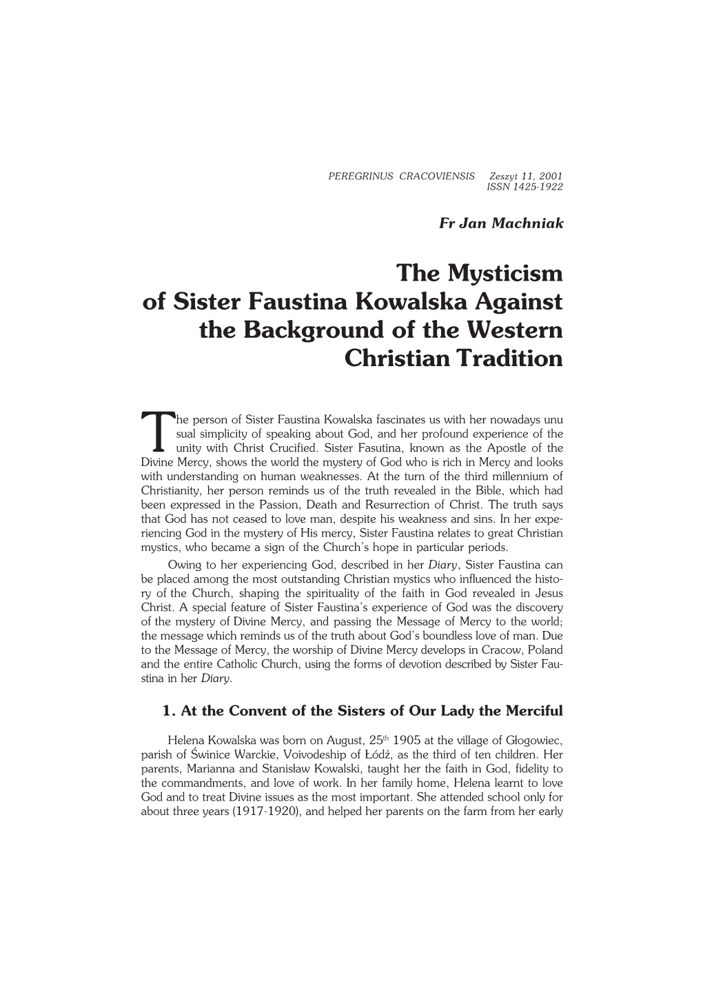 The Mysticism of Sister Faustina Kowalska Against the Background of the Western Christian Tradition