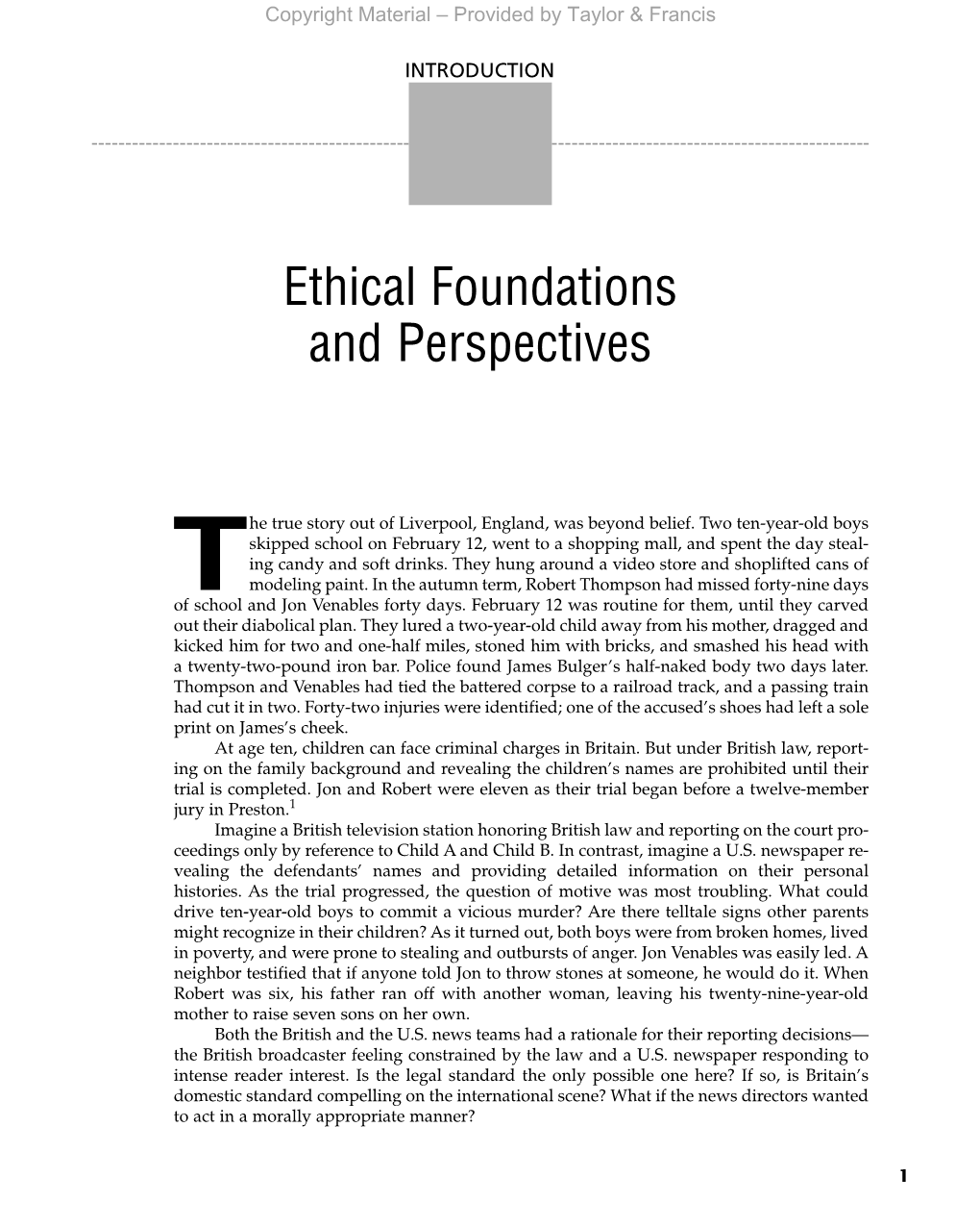 Ethical Foundations and Perspectives