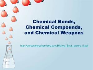 Chemical Bonds, Chemical Compounds, and Chemical Weapons