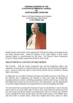 Opening Address of the Ii Vatican Ecumenical Council by Pope Blessed John Xxiii