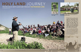 HOLY LAND JOURNEY Israel PASTOR CHUCK SMITH LEADS 600 THROUGH the PROMISED LAND Story and Photographs by Tom Price