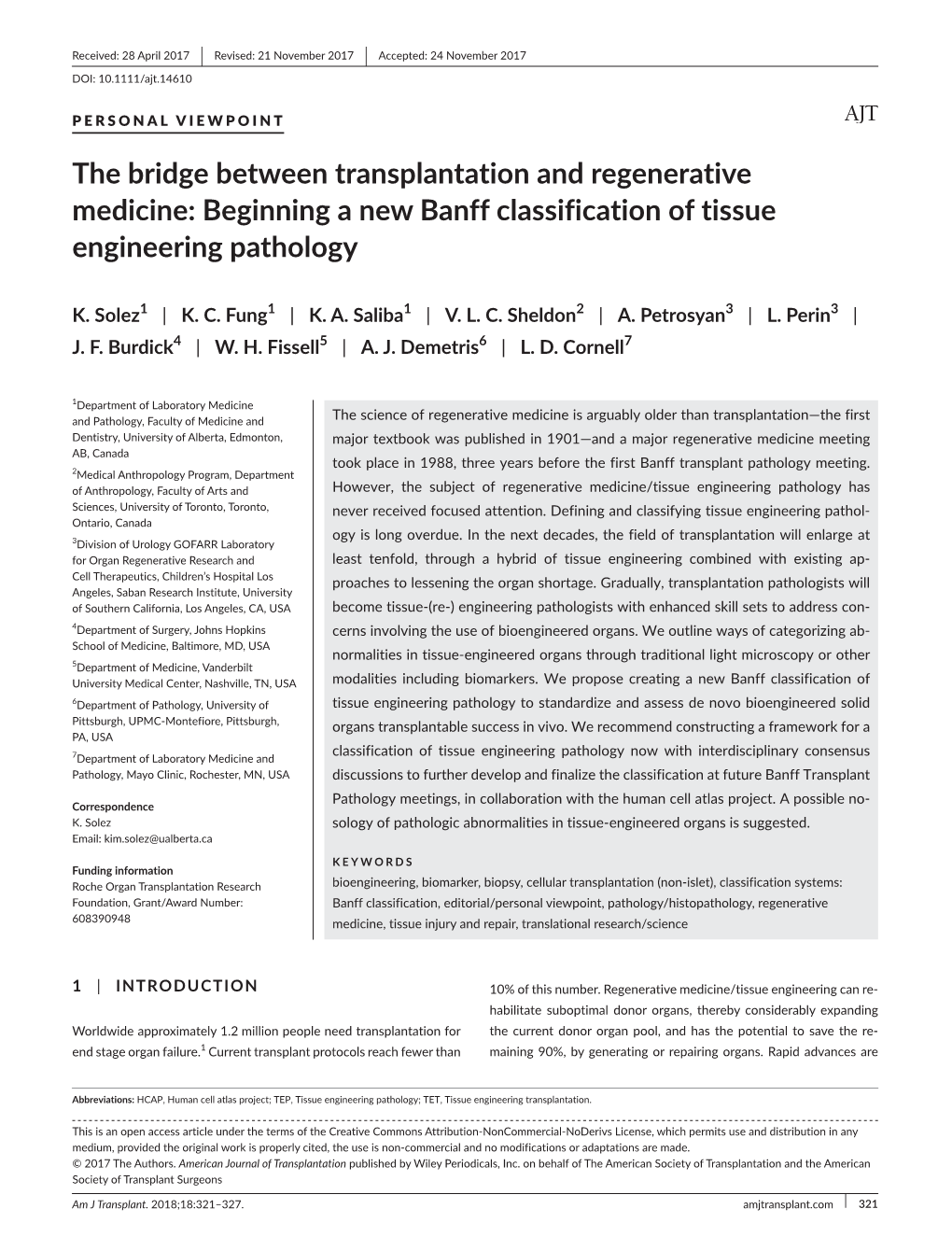 The Bridge Between Transplantation and Regenerative Medicine: Beginning a New Banff Classification of Tissue Engineering Pathology