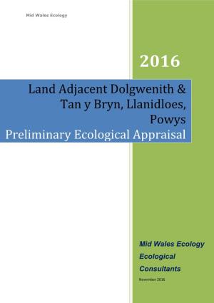 Land Adjacent Dolgwenith & Tan Y Bryn, Llanidloes, Powys Preliminary