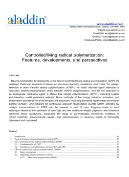 Controlled/Living Radical Polymerization: Features, Developments, and Perspectives