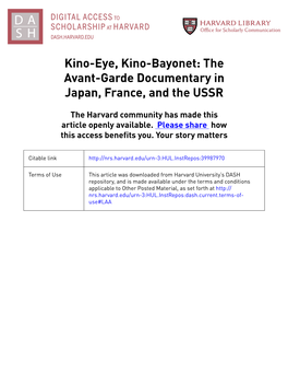 Kino-Eye, Kino-Bayonet: the Avant-Garde Documentary in Japan, France, and the USSR
