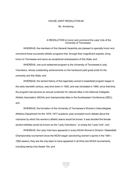 HOUSE JOINT RESOLUTION 84 by Armstrong a RESOLUTION to Honor and Commend the Lady Vols of the University of Tennessee. WHEREAS
